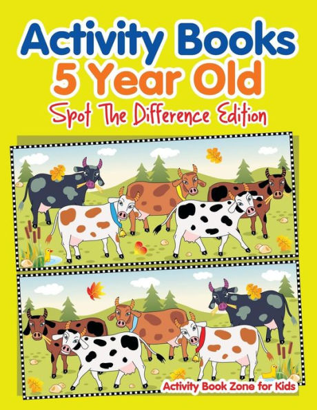 Activity Books 5 Year Old Spot The Difference Edition - 9781683762546