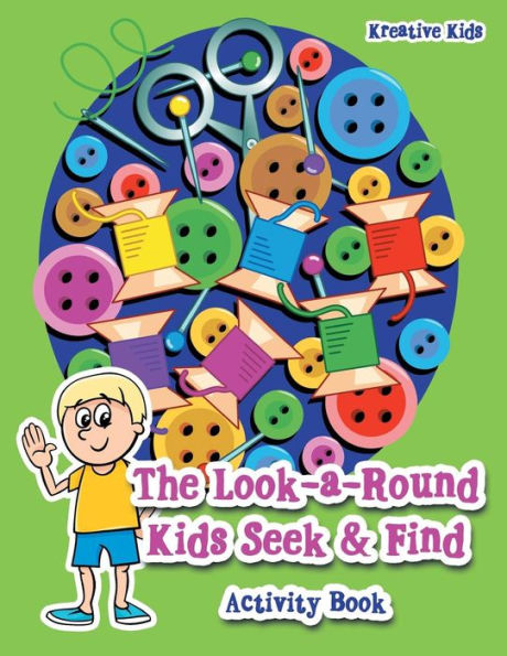 The Look-A-Round Kids Seek & Find Activity Book