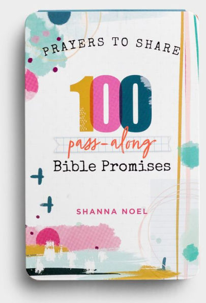 Prayers To Share: 100 Pass-Along Bible Promises