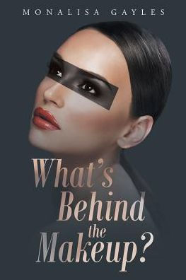 What's Behind The Makeup?