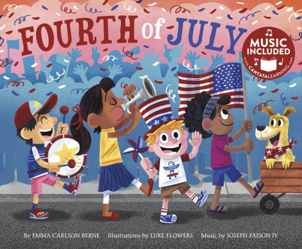 Fourth of July (Holidays in Rhythm and Rhyme) - 9781684101924