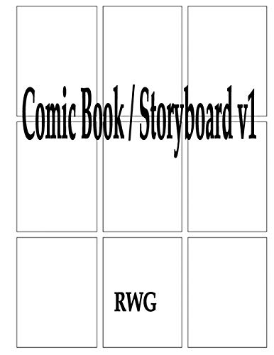Comic Book / Storyboard V1: 50 Pages 8.5" X 11"