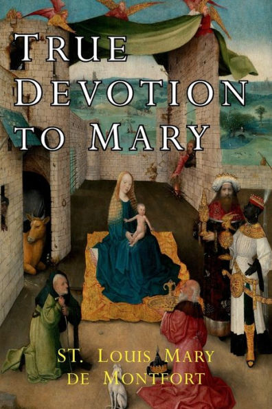 True Devotion To Mary - 9781684221240