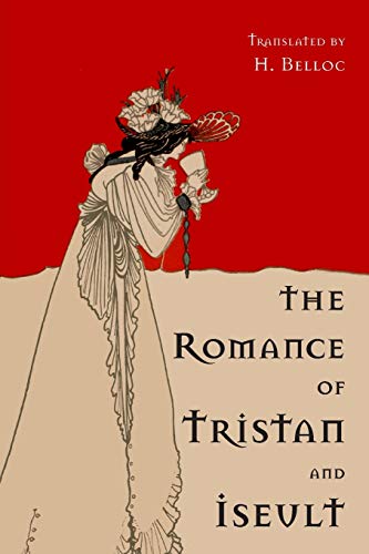 The Romance of Tristan and Iseult (Paperback)