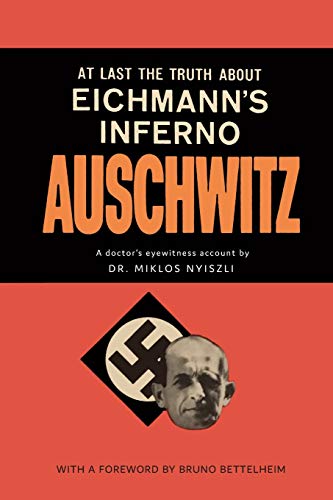 Auschwitz: A Doctor's Eyewitness Account (Paperback)