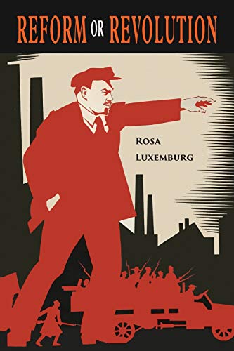 Reform or Revolution (Paperback)