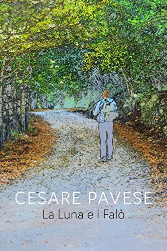 La Luna e i Falo' (Italian Edition)