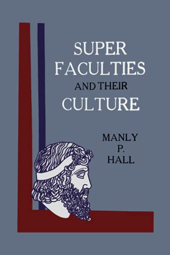 Super Faculties And Their Culture: A Course Of Instruction