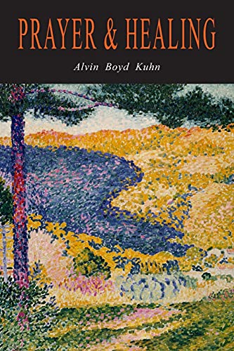 Prayer And Healing: A Rational Exegesis
