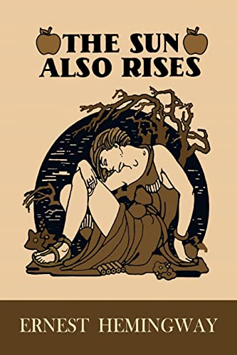 The Sun Also Rises - 9781684225972
