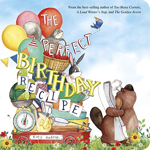 The Perfect Birthday Recipe - Board book