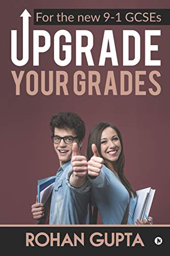 Upgrade Your Grades: For The New 9-1 Gcses