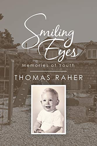 Smiling Eyes: Memories Of Youth