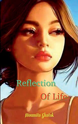 Reflection Of Life (Paperback)