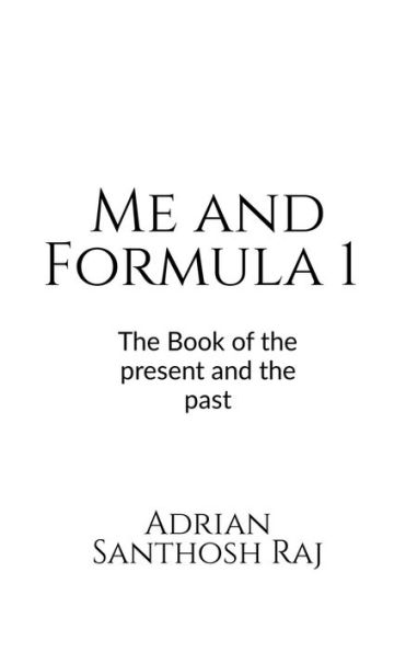 Me And Formula 1