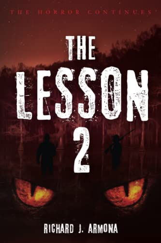 The Lesson 2 : The Horror Continues