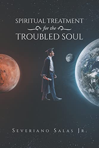Spiritual Treatment for the Troubled Soul