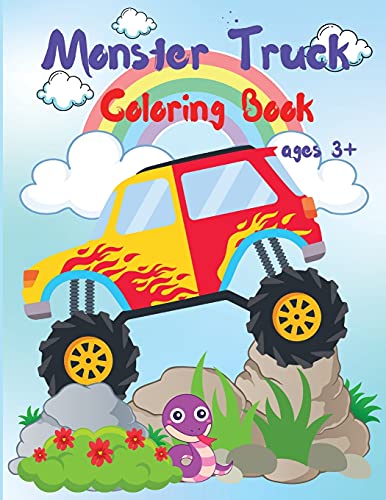 Monster Truck Coloring Book For Kids: Activity Workbook For Boys And Girls Who Love Monster Truck, All Ages
