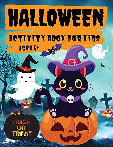 Halloween Activity Book For Kids Ages 4+: Coloring, Mazes, Puzzles, Word Search And More, Fun Halloween Activities For Hours Of Play
