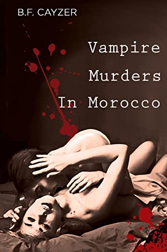 Vampire Murders In Morocco