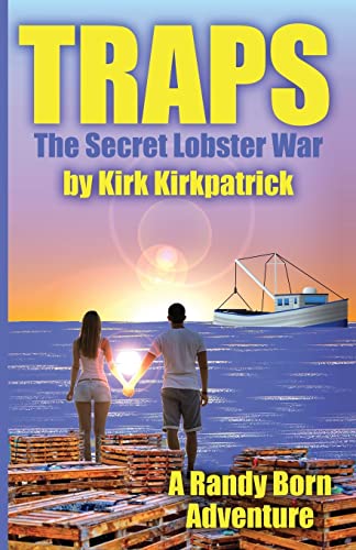 Traps : A Secret Lobster War A Randy Born Adventure