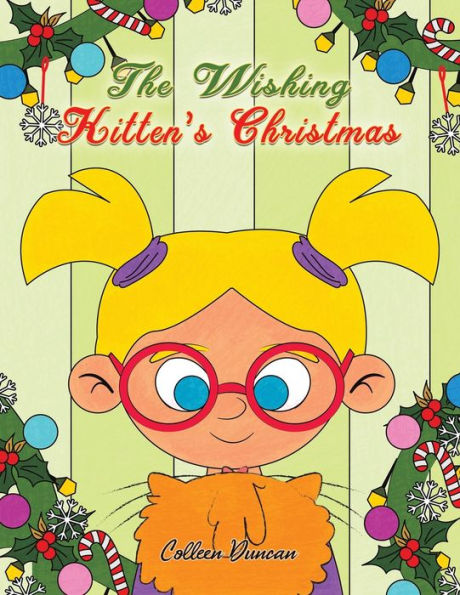 The Wishing Kitten's Christmas - 9781685623487