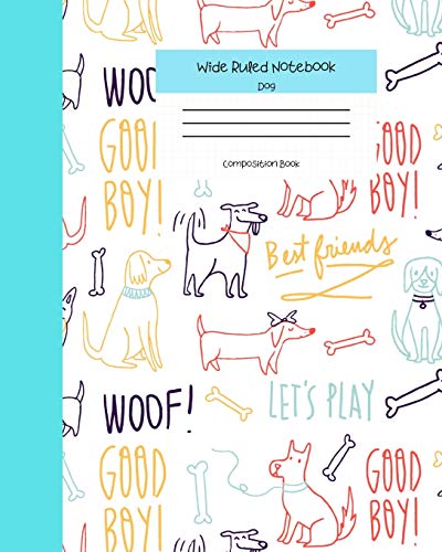 Wide Ruled Notebook Dog Composition Book: Cute Little Puppies Themed Workbook For Adults And Kids. 8" X 10" 120 Pages. - 9781686002960