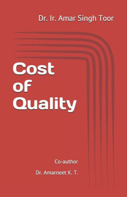 Cost of Quality: A case study