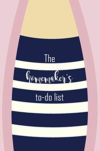 The Homemaker'S To-Do List: Cute To-Do List In A Pink Blush Cover For The Busy Homemaker. A Wonderful Way To Organize Your Chores. Grab A Copy For You, A Friend, Your Mom, Sister Or Neighbor.