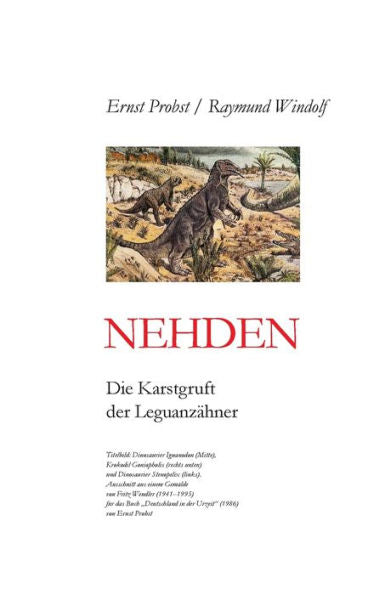 Nehden : Die Karstgruft Der Leguanzähner