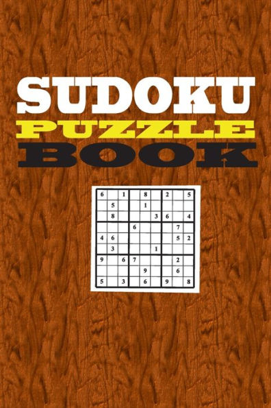 Sudoku Puzzle Book : Best Sudoku Puzzle Gift Idea, 400 Easy, Medium And Hard Level. 6X9 Inches 100 Pages. - 9781686156885