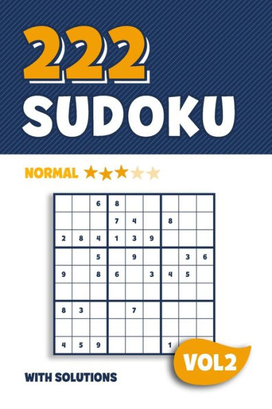 222 Sudoku: Puzzle book with 222 Normal Sudoku Puzzles in 9x9 with Solutions | 6 x 9 Inch | Vol 2