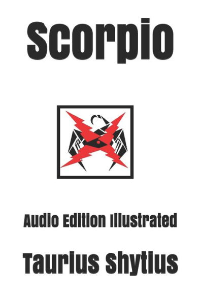 Scorpio : Audio Edition Illustrated