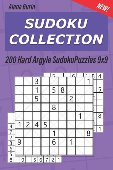 Sudoku Collection : 200 Hard Argyle Sudokupuzzles 9X9