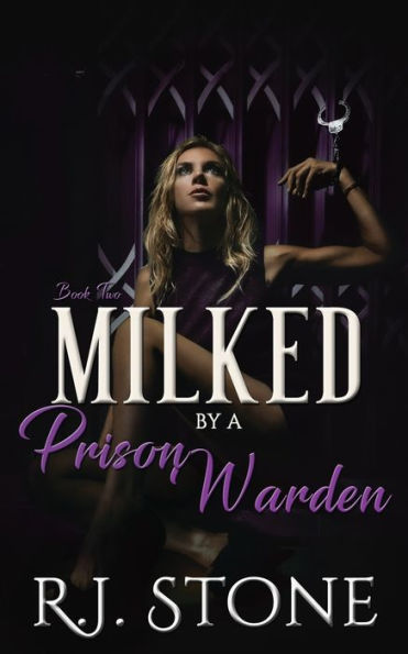 Milked By A Prison Warden - 9781686363979