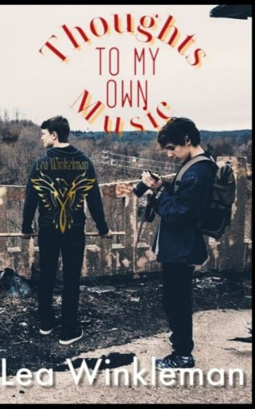 Thoughts To My Own Music