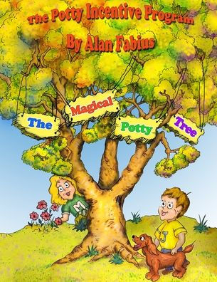 The Magical Potty Tree : The Potty Incentive Program