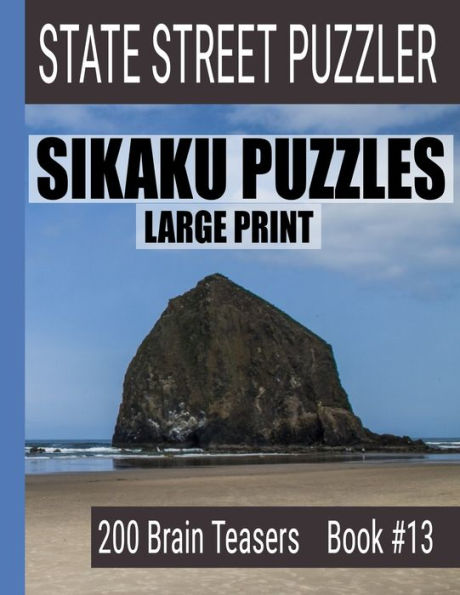 Sikaku Puzzles : Large Print 200 Brain Teaser Book #13: Fun Filled Puzzles And Solutions For Beginners And Up
