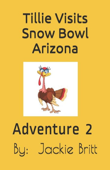 Tillie Visits Snow Bowl Arizona
