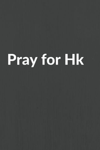 Pray For Hk - 9781686499470