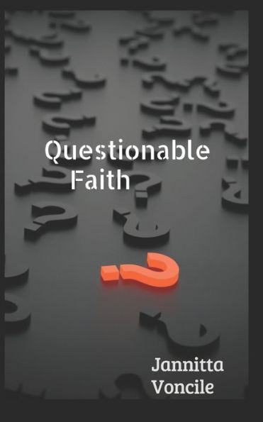 Questionable Faith