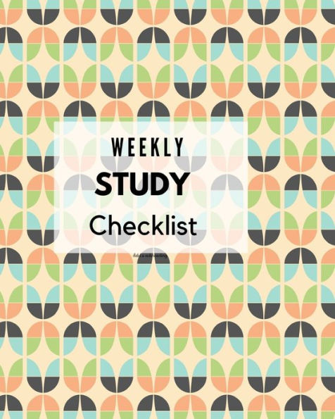 Weekly Study Checklist : Retro Pattern Design Cover (8 X 10 Inches) 120 Pages