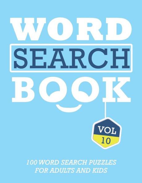 Word Search Book : 100 Word Search Puzzles For Adults And Kids Brain-Boosting Fun - 9781686719936
