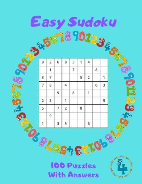 Easy Sudoku - 100 Puzzles With Answers: Large Print - Volume 4