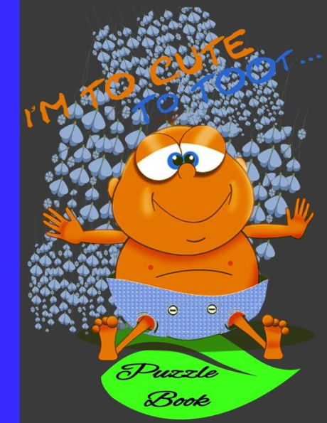 Toot : Over 100 Word Puzzles For Adults Teens And Our Lovely Seniors. A Puzzle A Day Keep The Doctor Away
