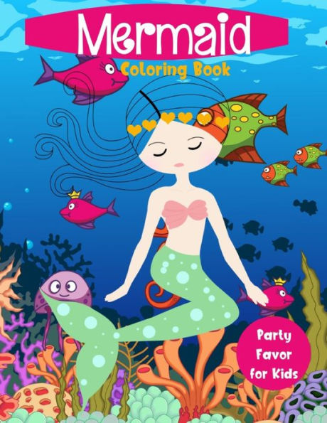 Mermaid Coloring Book Party Favor For Kids : Cute Nautical Themed Coloring, Dot To Dot, And Word Search Puzzles Provide Hours Of Fun For Creative Young Children