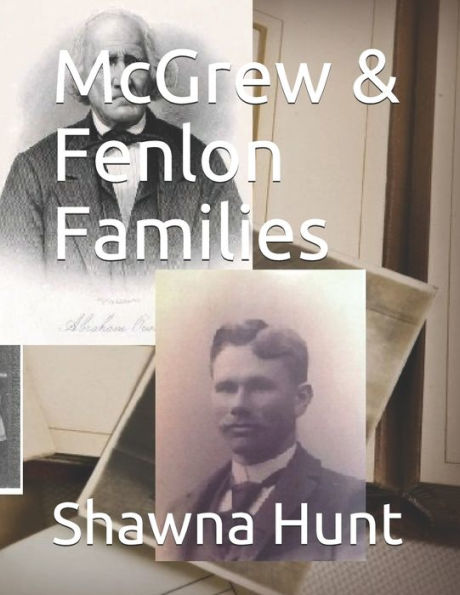 Mcgrew & Fenlon Families