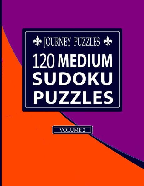 Journey Puzzles: 120 Medium Sudoku Puzzles(Volume 2)