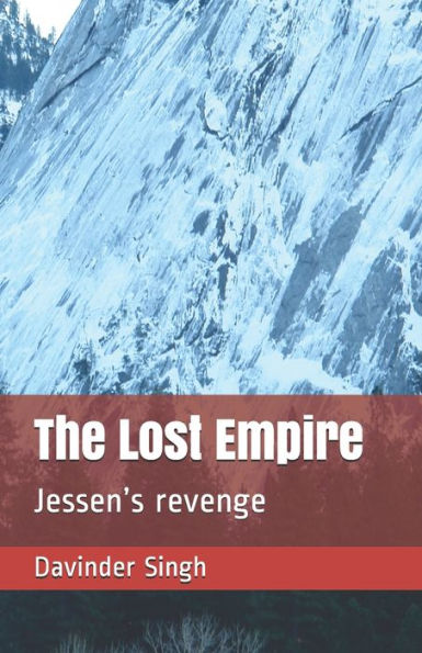 The Lost Empire : Jessen'S Revenge