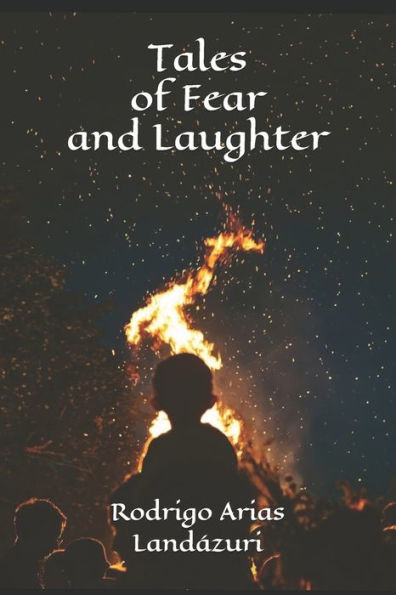Tales Of Fear And Laughter